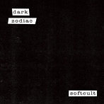 Softcult/Dark Zodiac（限定盤）