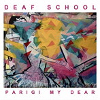 デフ・スクール/PARIGI MY DEAR