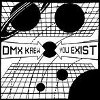 DMX KREW/ユー・イグジスト