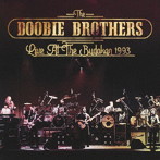 ドゥービー・ブラザーズ/Live At The Budokan 1993 ＜限定盤＞