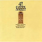 49 GREEK STREETに集いし人々