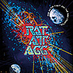 RAT:ATT:AGG/アンド・オン・ザ・ファースト・デイ・ザ・グッド・クリエイテッド