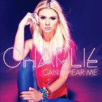 Charlie/Can U Hear Me