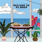 DJ HASEBE/WELCOME TO MY ROOM（El Faro Edition）