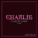 Charlie/Complete Charlie-The Best-