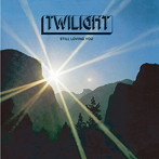 Twilight/スティル・ラヴィング・ユー（紙ジャケット仕様）