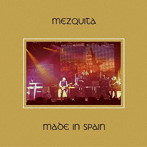 メスキータ/メイド・イン・スペイン