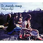 ドクター・ストレンジリー・ストレンジ/ハルシオン・デイズ