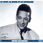 アンリ・サルヴァドール/アンリ・サルヴァドールのすべて1946-1950