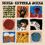 SESSA/ESTRELA ACESA(限定生産盤)