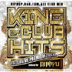 DJ ANYU/KING OF CLUB HITS-EXCLUSIVE PREMIUM TRAXX-