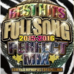 BEST HITS FULL SONG 2015-2016-PERFECT MIX-