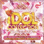 DJ LALA/IDOL COLLECTION-AMERICAN GIRLS BEST-