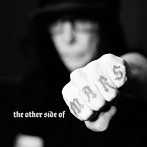 MICK MARS/THE OTHER SIDE OF MARS