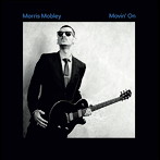 Morris Mobley/Movin’ On
