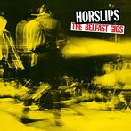 ホースリップス/THE BELFAST GIGS