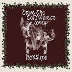 ホースリップス/DRIVE THE COLD WINTER AWAY