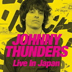 ジョニー・サンダース/ライヴ・イン・ジャパン 1991（DVD付）
