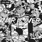 Lay-Far/ウォー・イズ・オーバー