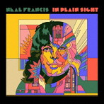 NEAL FRANCIS/IN PLAIN SIGHT（完全限定生産盤）