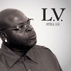 L.V./スティル L.V.