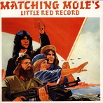 マッチング・モウル/LITTLE RED RECORD