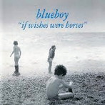 ブルーボーイ/イフ・ウィッシュズ・ワー・ホーシズ