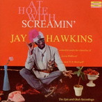 スクリーミン・ジェイ・ホーキンス/AT HOME WITH SCREAMIN’ JAY HAWKINS＋11