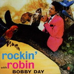 ボビー・デイ/ROCKIN’ROBIN＋13
