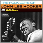 ジョン・リー・フッカー/THE FOLK LORE OF...＋FOLK BLUES