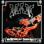 マン/MAXIMUM DARKNESS