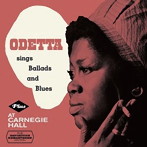 オデッタ/SINGS BALLADS AND BLUES ＋ AT CARNEGIE HALL
