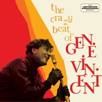 ジーン・ヴィンセット/THE CRAZY BEAT OF GENE VINCENT＋10