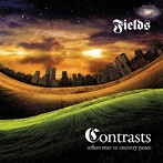 フィールズ/CONTRASTS- URBAN ROAR TO COUNTRY PEACE