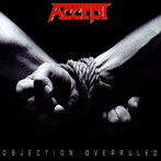 アクセプト/OBJECTION OVERRULED