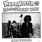 ランディ・カリフォルニア/KAPT.KOPTER AND THE（FABULOUS）TWIRLY BIRDS