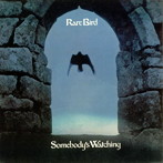 レア・バード/SOMEBODY’S WATCHING