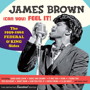 ジェームス・ブラウン/（CAN YOU）FEEL IT！-THE 1959-1962 FEDERAL＆KING SIDES