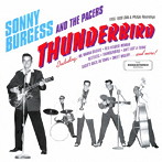 ソニー・バージェス/サンダーバード:1956-1959 サン＆フィリップス・レコーディングス