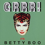 ベティ・ブー/GRRR！ IT’S BETTY BOO（DELUXE EDITION）