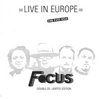 フォーカス/LIVE IN EUROPE（DOUBLE CD LIMITED EDITION）