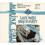 マリン・ガールズ/LAZY WAYS / BEACH PARTY