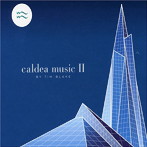 ティム・ブレイク/CALDEA MUSIC II（RE-MASTERED EDITION）