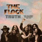 FLOCK/TRUTH THE COLUMBIA RECORDINGS 1969-1970（2CD REMASTERED ANTHOLOGY）