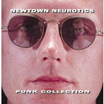 ニュータウン・ニューロティックス/PUNK COLLECTION