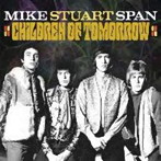 MIKE STUART SPAN/CHILDREN OF TOMORROW