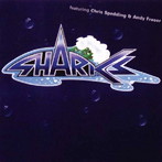 シャークス/ファースト・ウォーター