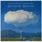 アンソニー・フィリップス＆アンドリュー・スキート/SEVENTH HEAVEN（REMASTERED ＆ EXPANDED EDITION）（DVD付）