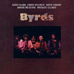 バーズ/BYRDS（REMASTERED EDITION）