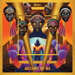 BCUC （BANTU CONTINUA UHURU CONSCIOUSNESS）/MILLIONS OF US